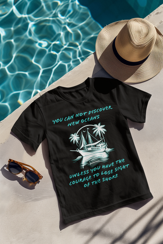 Courage to Lose Sight Tee